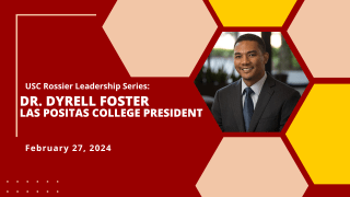 Leadership Series: Dr. Dyrell Foster