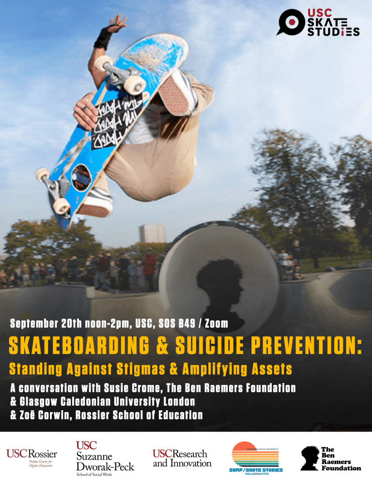 Skateboarding & Suicide Prevention: Standing Against Stigmas & Amplifying Assets