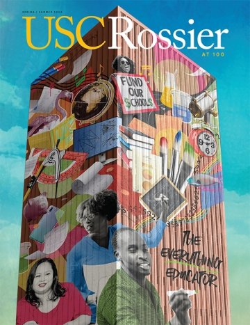 USC Rossier Spring/Summer 2019 Magazine Cover